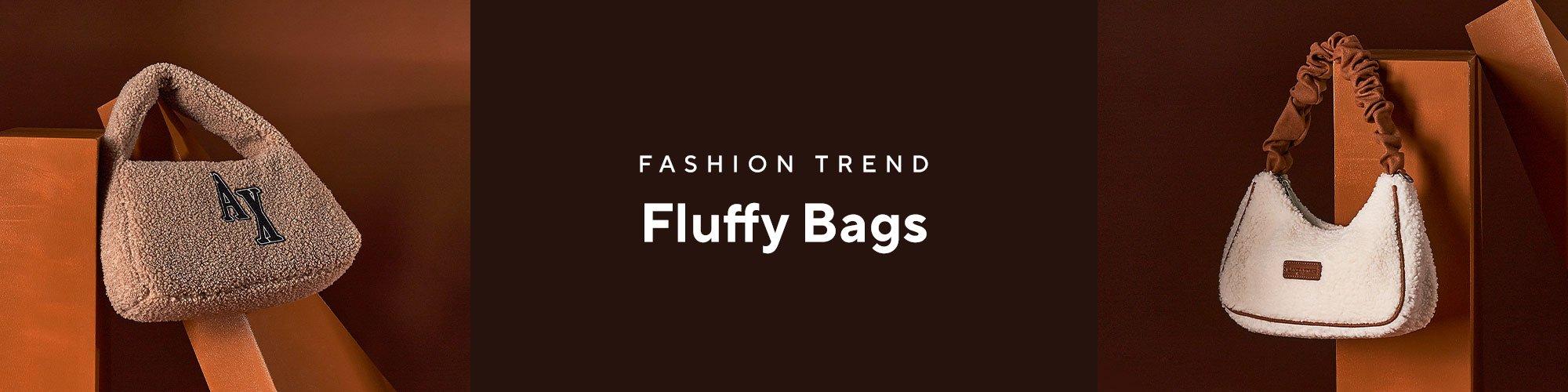 Fluffy Bags